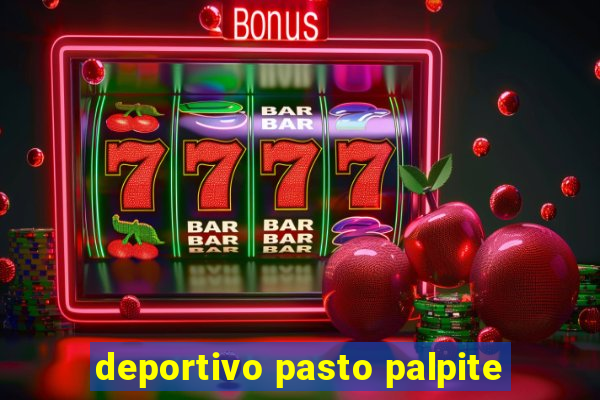 deportivo pasto palpite